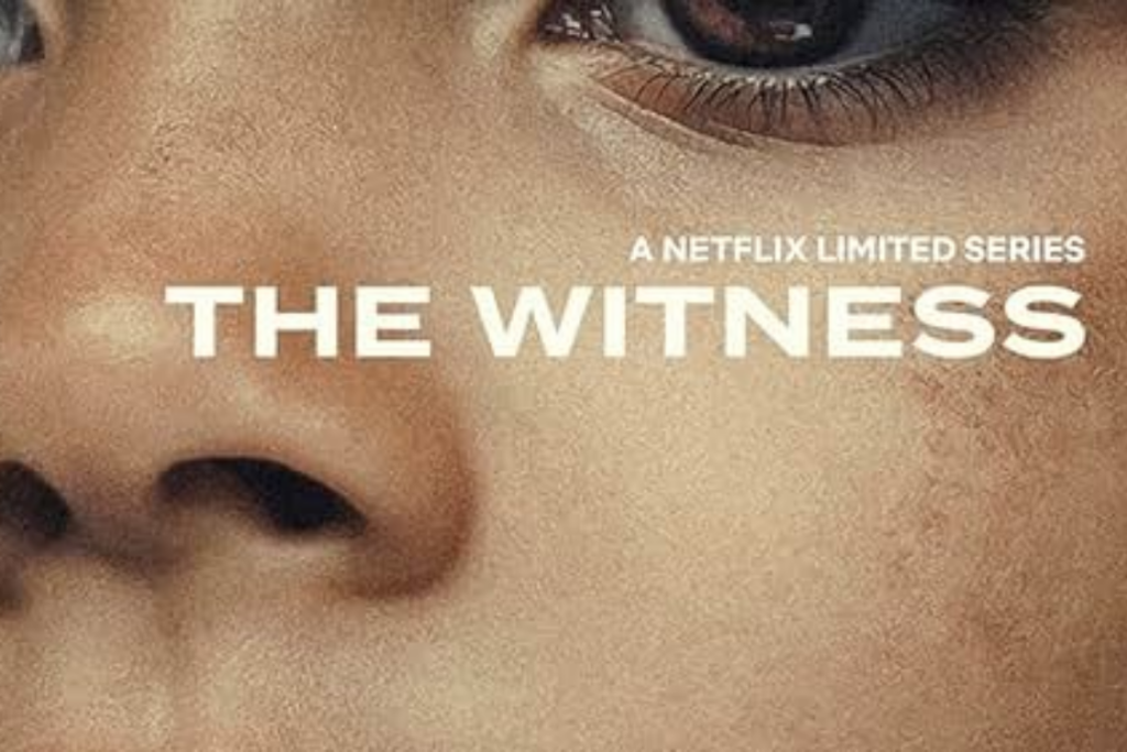 The Witness Netflix limited series true-crime drama